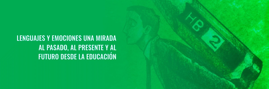 Lenguajes Y Emociones Una Mirada Al Pasado, Al Presente Y Al Futuro ...