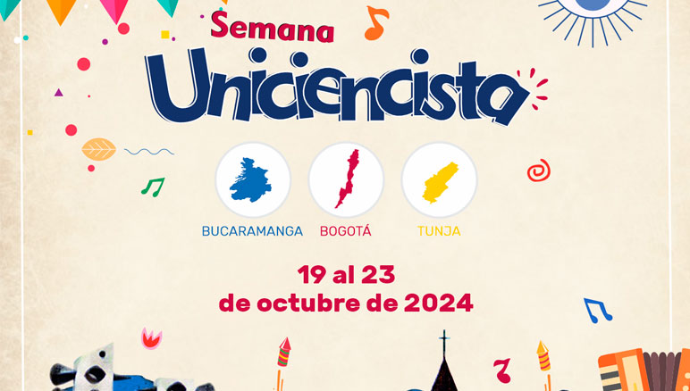 Conoce toda la programación de la Semana Uniciencista 2024