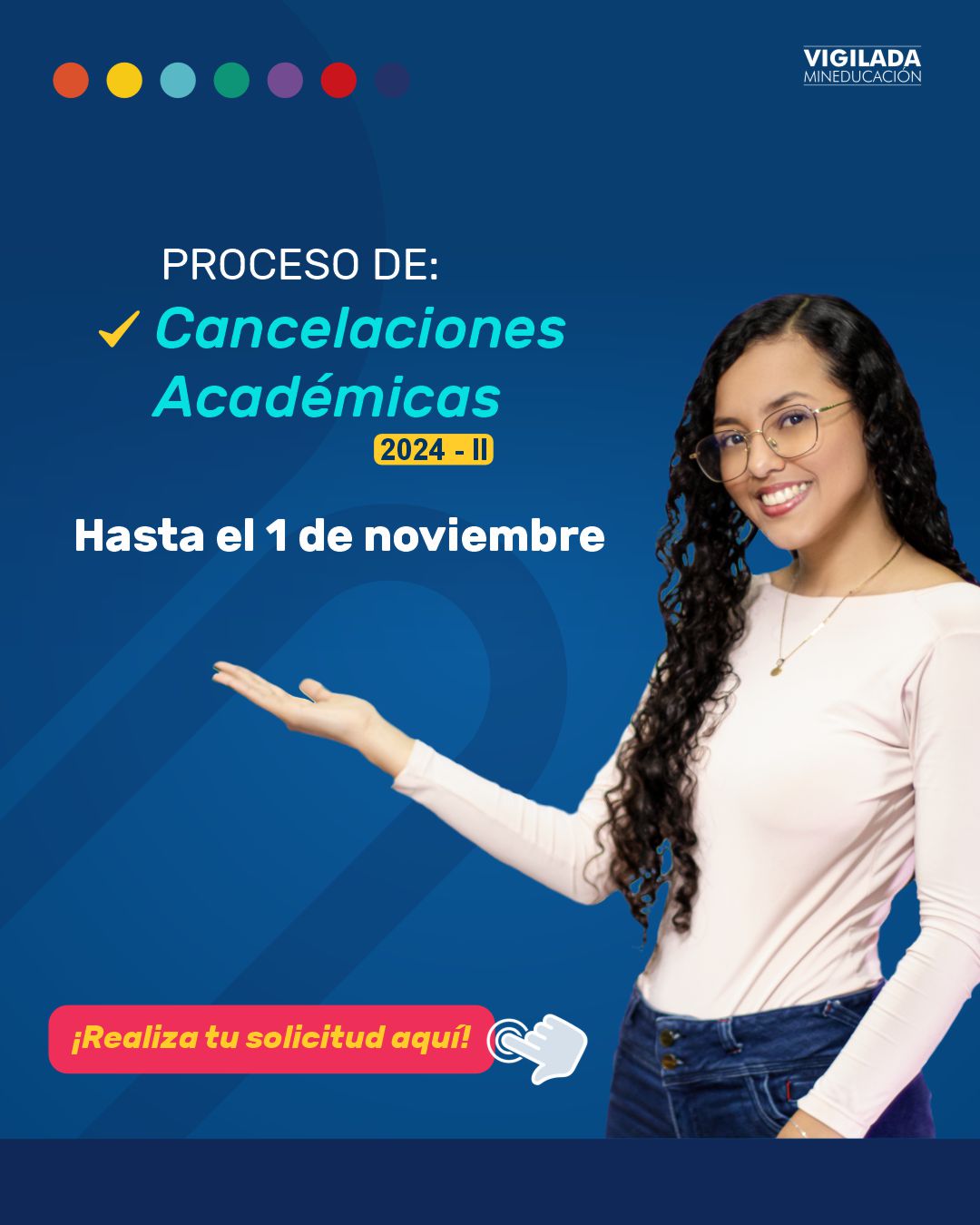 Proceso de cancelaciones segundo semestre 2024 - UNICIENCIA