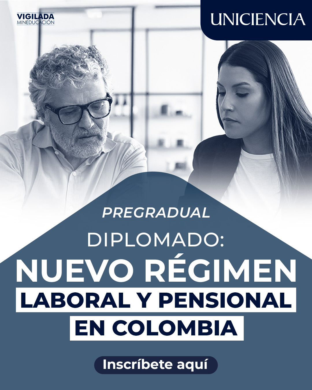 Diplomado Nuevo Régimen Laboral y Pensional en Colombia | UNICIENCIA