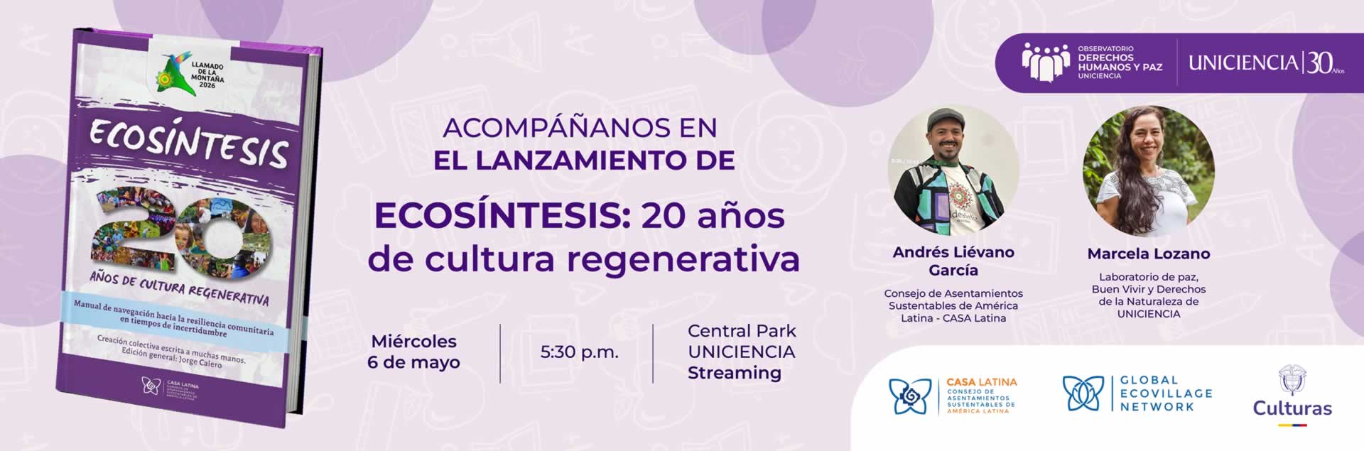 Lanzamiento ECOSÍNTESIS: 20 años de cultura regenerativa | UNICIENCIA