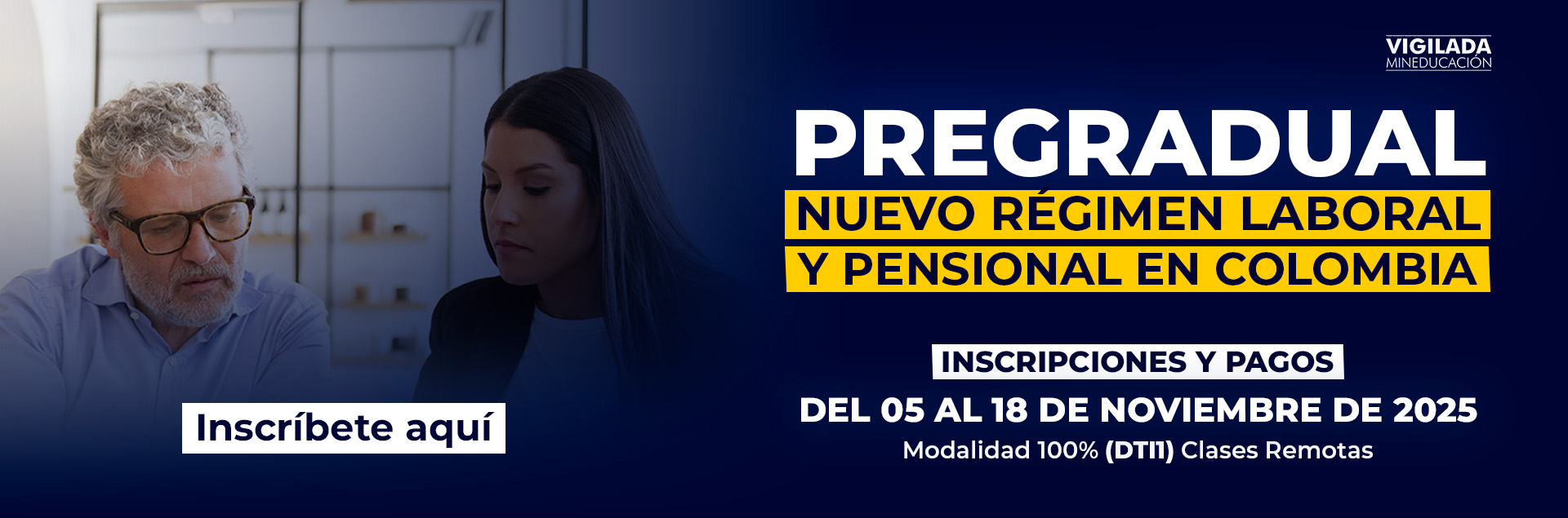 Pregradual Nuevo Régimen Laboral y Pensional de Colombia 2025 | UNICIENCIA